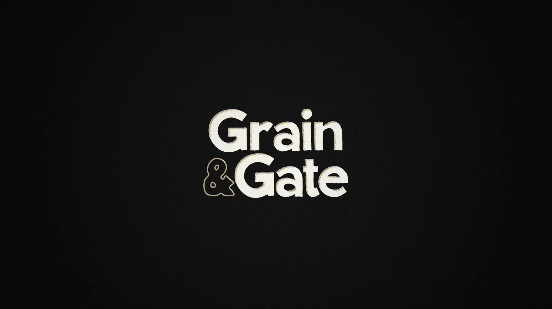 Grain & Gate